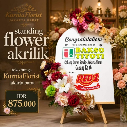 Standing Flower Akrilik Welcome Sign Grand Opening - Kurnia Florist