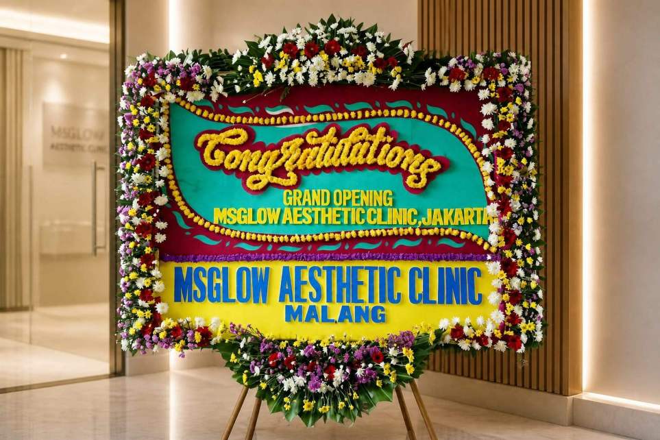 Toko bunga papan congratulations Grand Opening MS Glow Aesthetic Clinic Jakarta